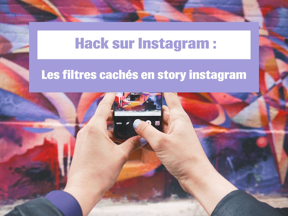 100 filtres story cachés sur instagram AR directement dans l’application