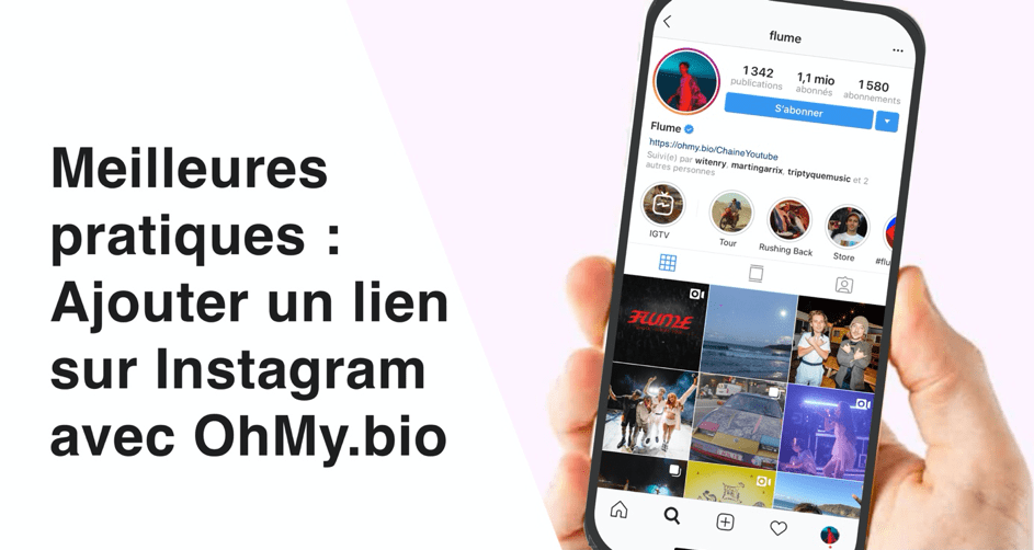 Meilleures pratiques : Ajouter un lien sur Instagram avec OhMy.bio